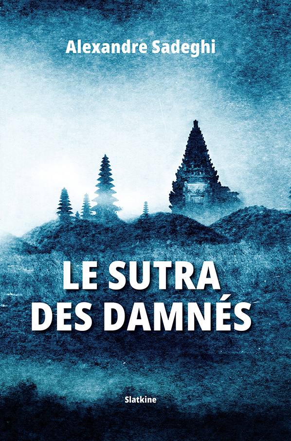 Le Sutra des Damnés