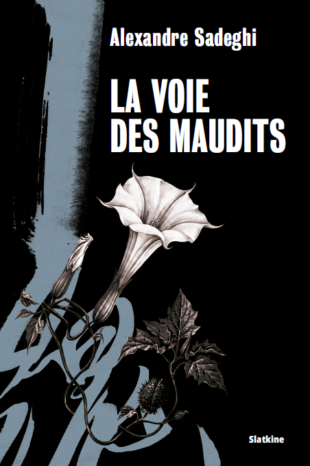 La Voie des Maudits